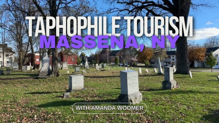 Exploring the Potential of Taphophile Tourism in Massena NY