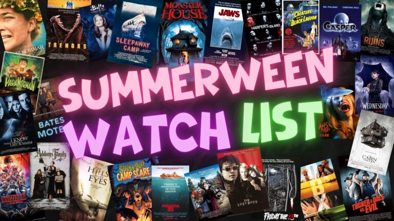 Summerween Watch List