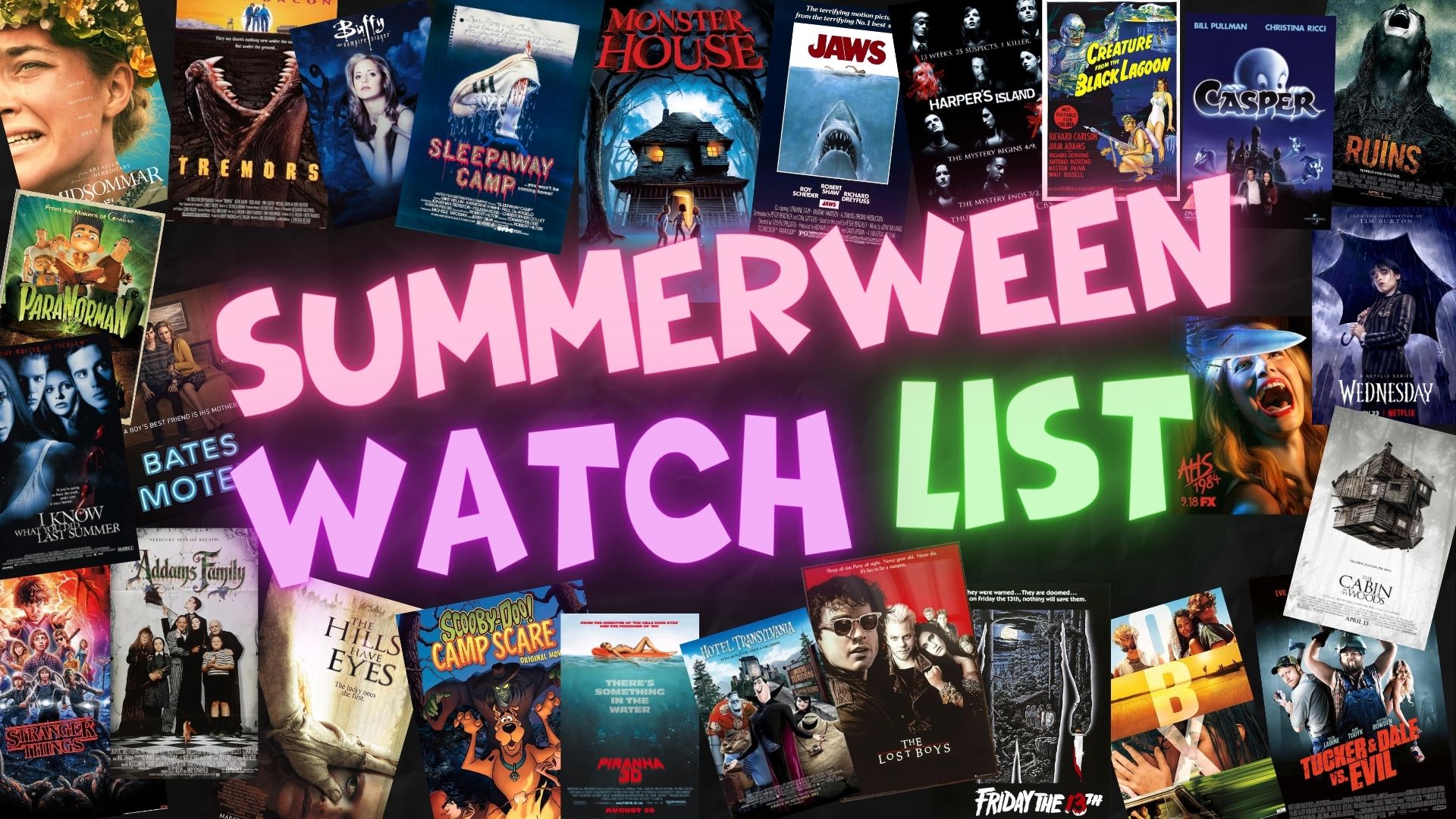 The Ultimate Summerween Watch List