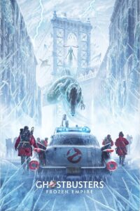 Ghostbusters Frozen Empire movie poster